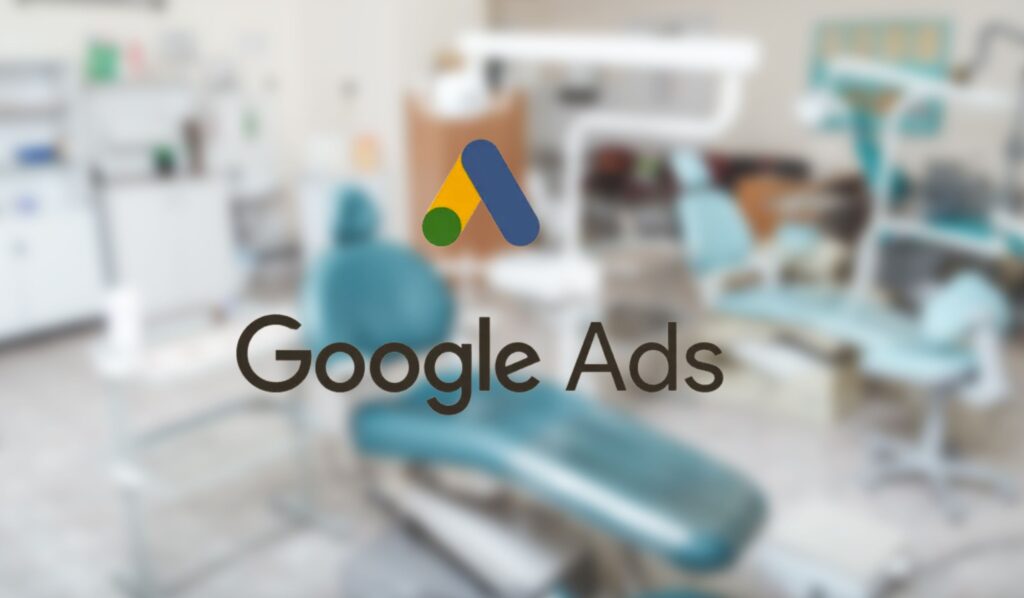 Google Ads clínicas dentales