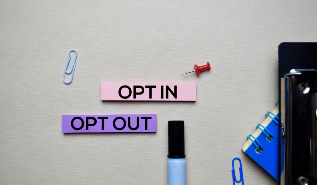 Opt out