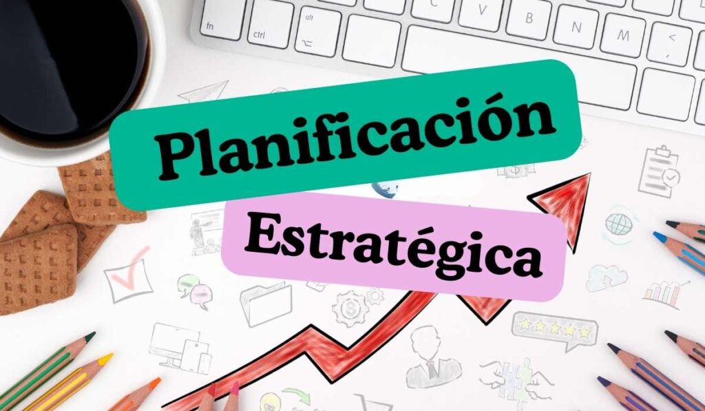 Planificación estratégica